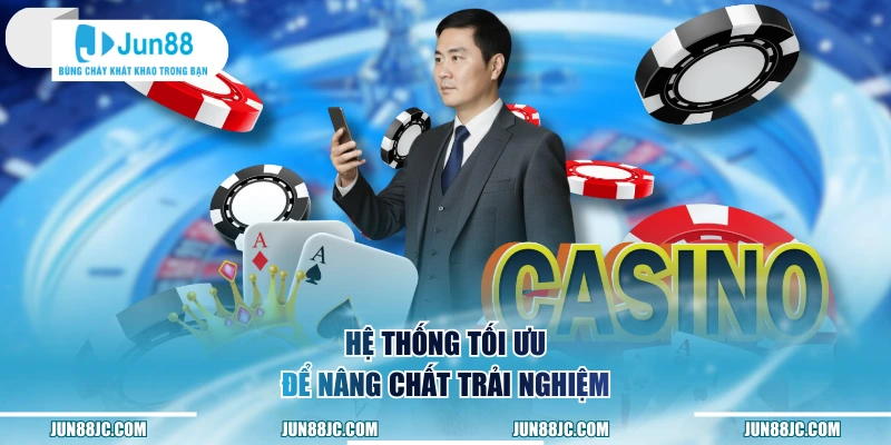 Hệ thống tối ưu để nâng chất trải nghiệm